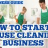 how to start a house cleaning business