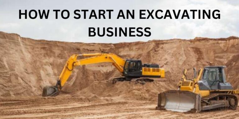 how to start an excavating business