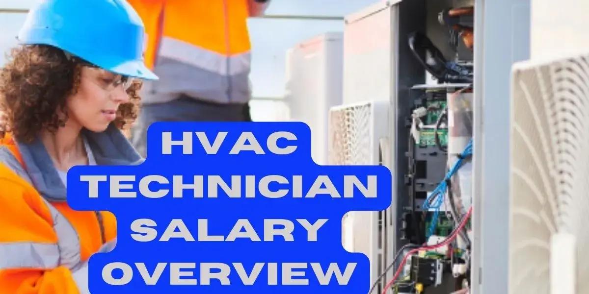  Hvac Technician salary